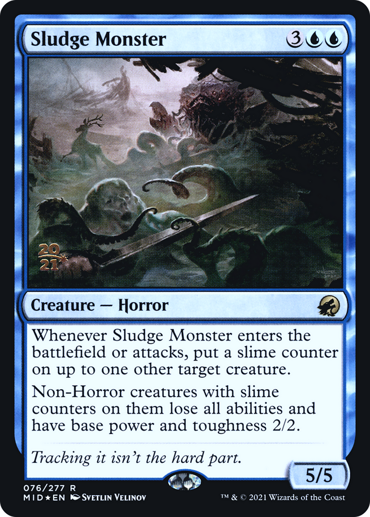 {R} Sludge Monster [Innistrad: Midnight Hunt Prerelease Promos][PR MID 076]