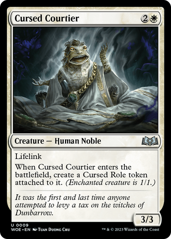 {@C} Cursed Courtier [Wilds of Eldraine][WOE 009]