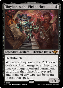 {@R} Tinybones, the Pickpocket [Outlaws of Thunder Junction][OTJ 109]