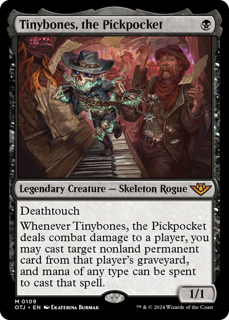{@R} Tinybones, the Pickpocket [Outlaws of Thunder Junction][OTJ 109]