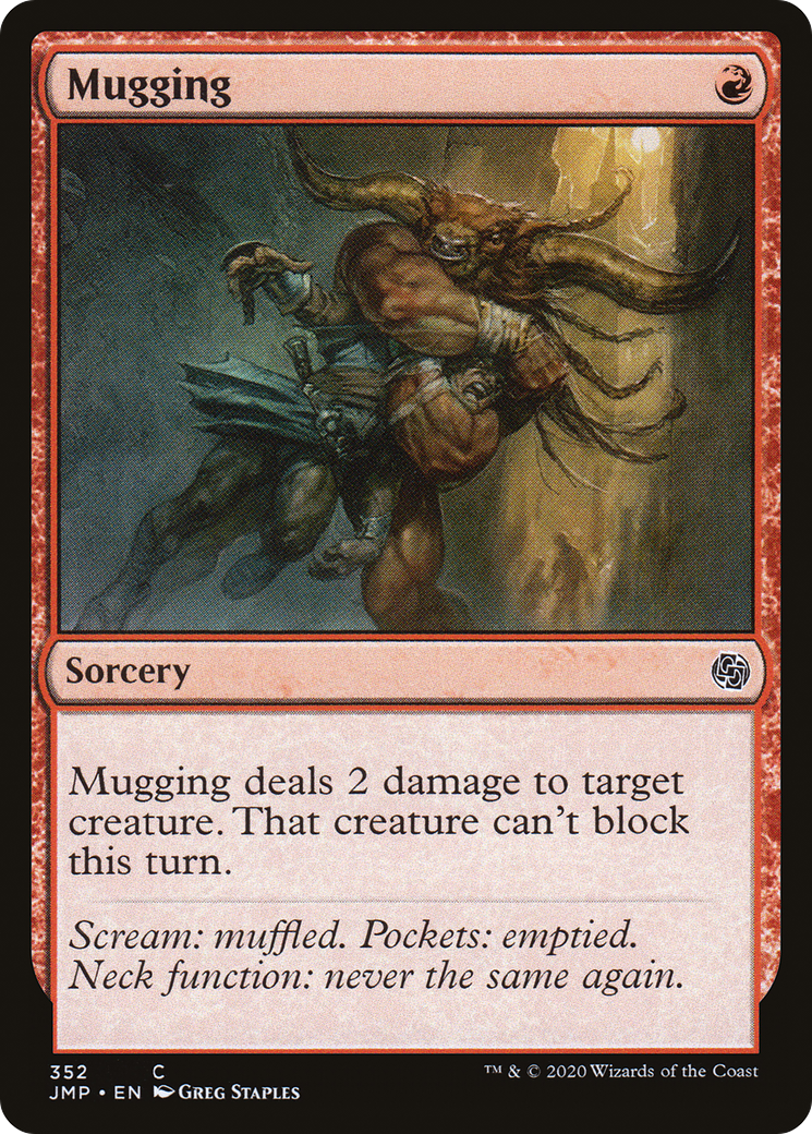 {C} Mugging [Jumpstart][JMP 352]