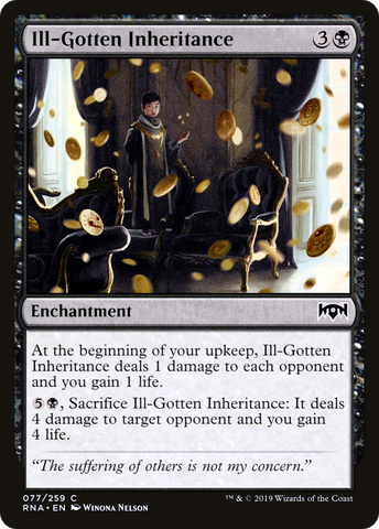 {C} Ill-Gotten Inheritance [Ravnica Allegiance][RNA 077]
