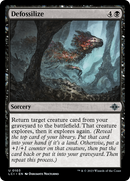 {@C} Defossilize [The Lost Caverns of Ixalan][LCI 103]