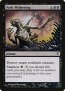 {C} Dark Withering [Time Spiral][TSP 101]