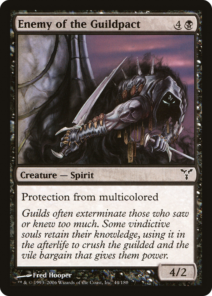 {C} Enemy of the Guildpact [Dissension][DIS 044]