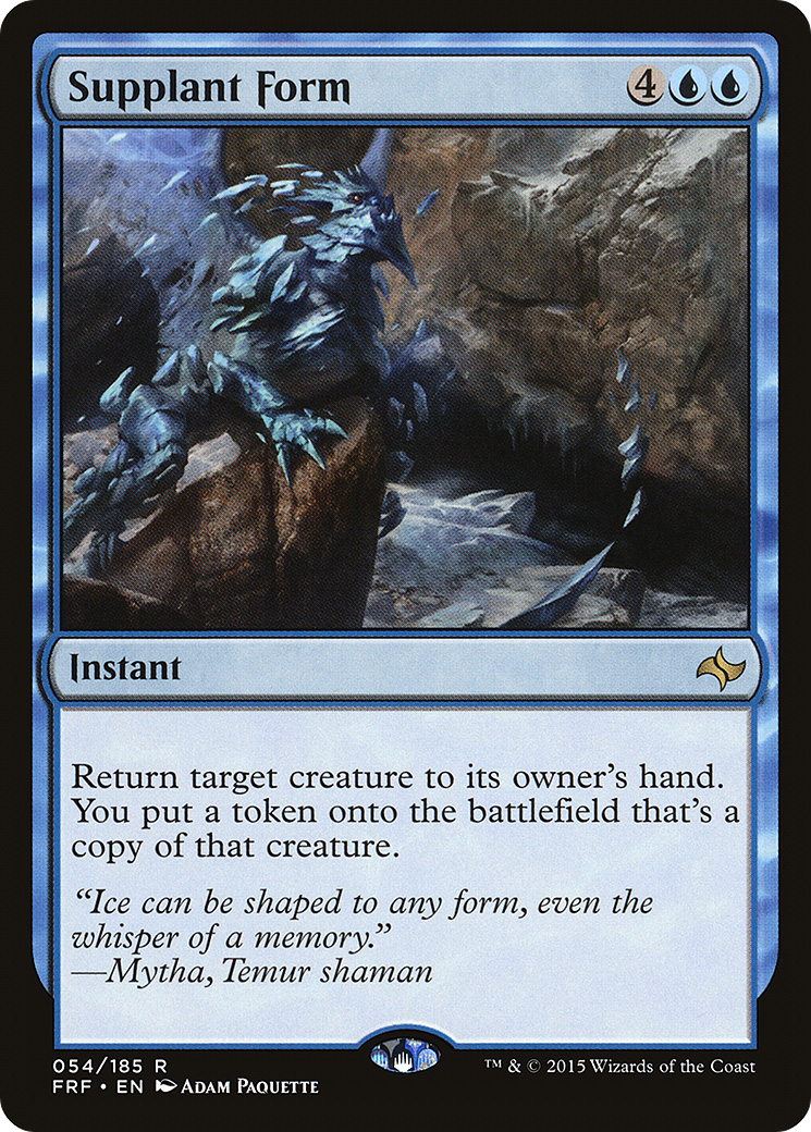 {R} Supplant Form [Fate Reforged][FRF 054]