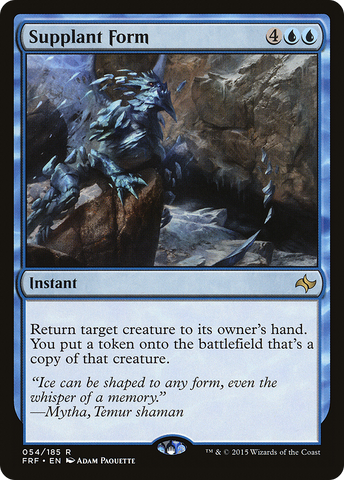 {R} Supplant Form [Fate Reforged][FRF 054]