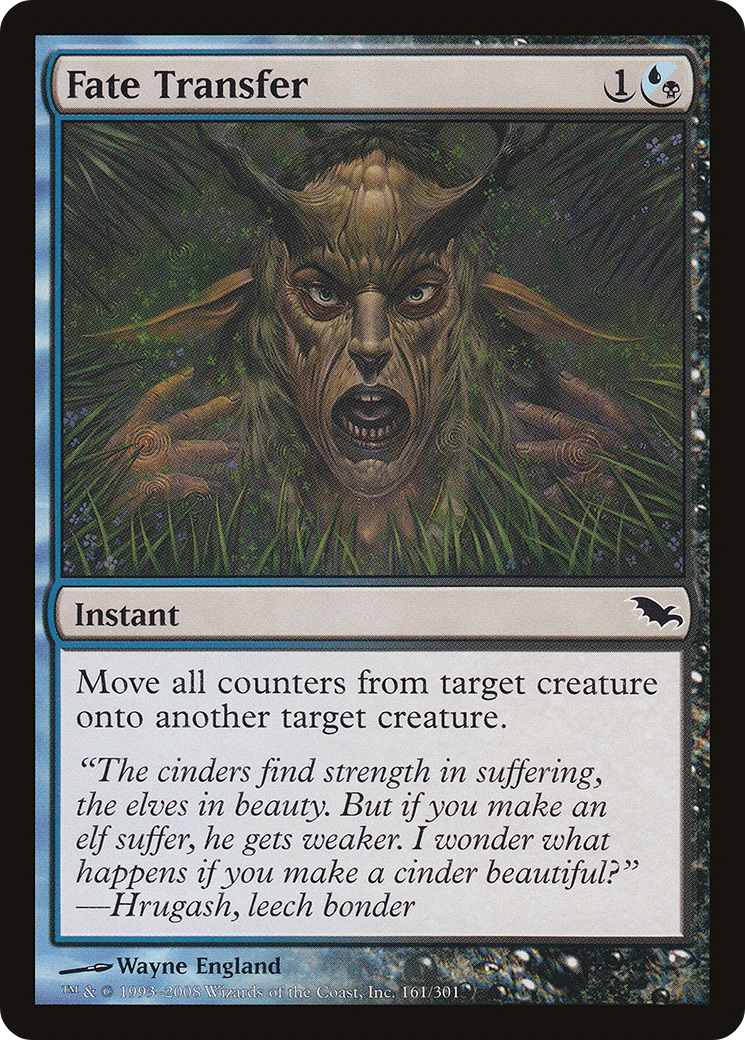 {C} Fate Transfer [Shadowmoor][SHM 161]