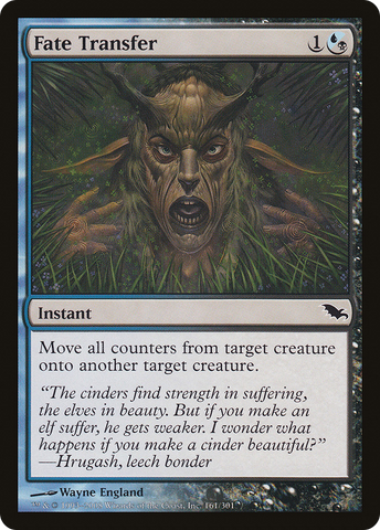 {C} Fate Transfer [Shadowmoor][SHM 161]