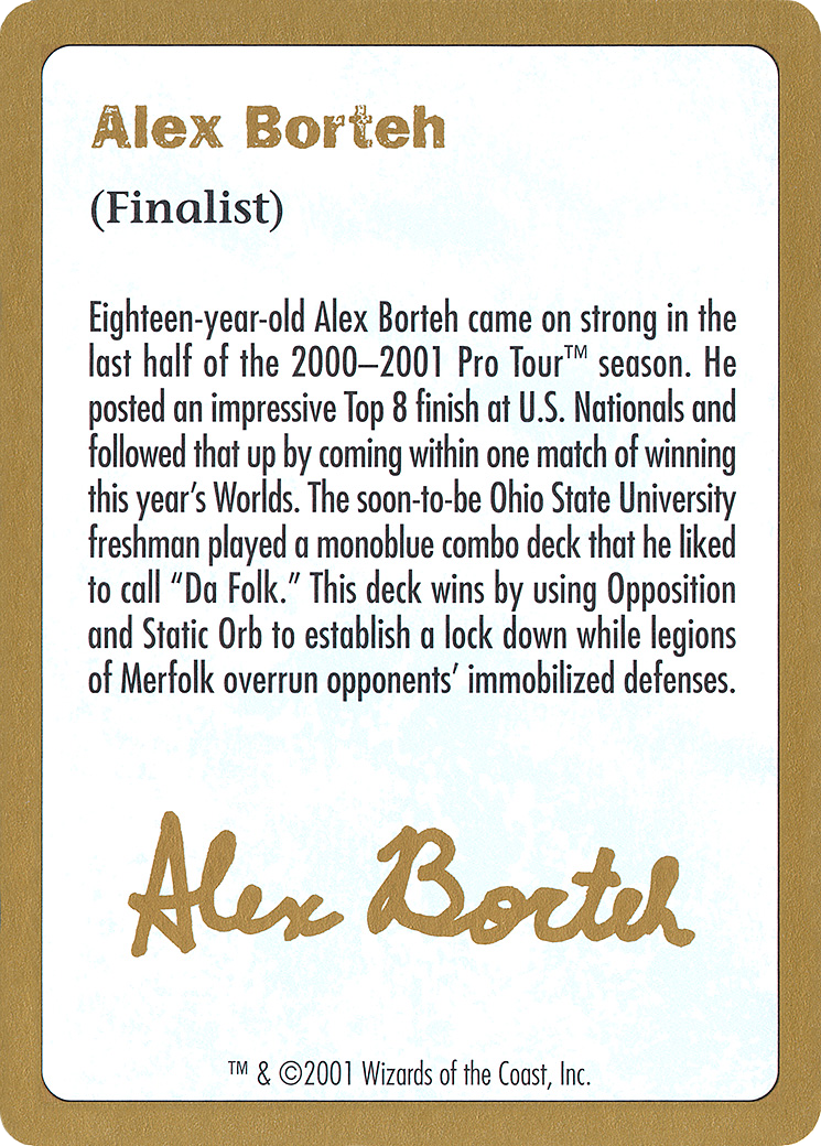 {C} Alex Borteh Bio [World Championship Decks 2001][GB WC01 AB0A]