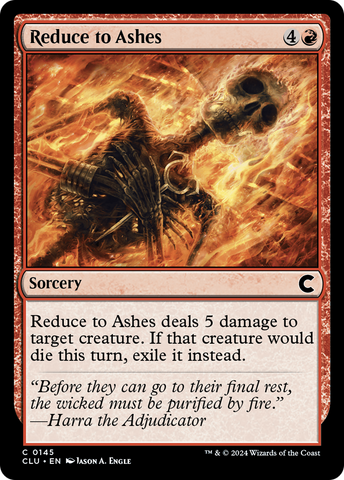 {C} Reduce to Ashes [Ravnica: Clue Edition][CLU 145]