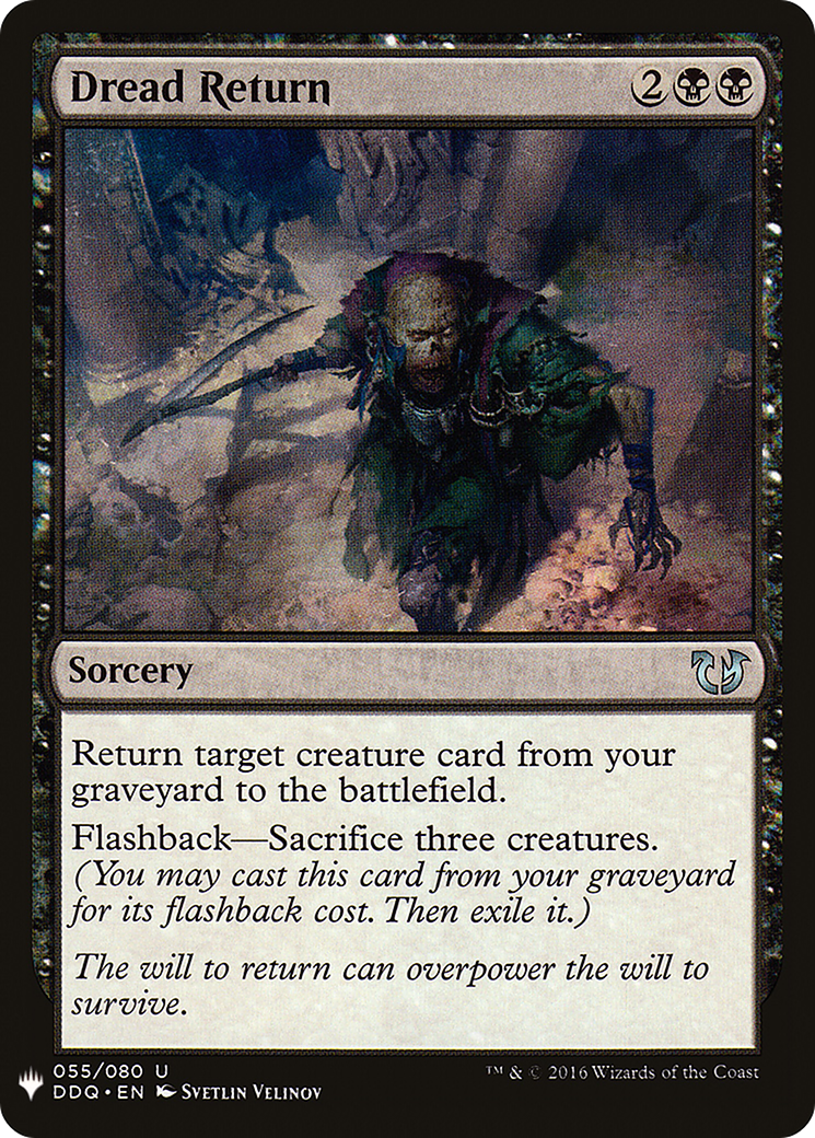 {C} Dread Return [Mystery Booster][LS DDQ 055]