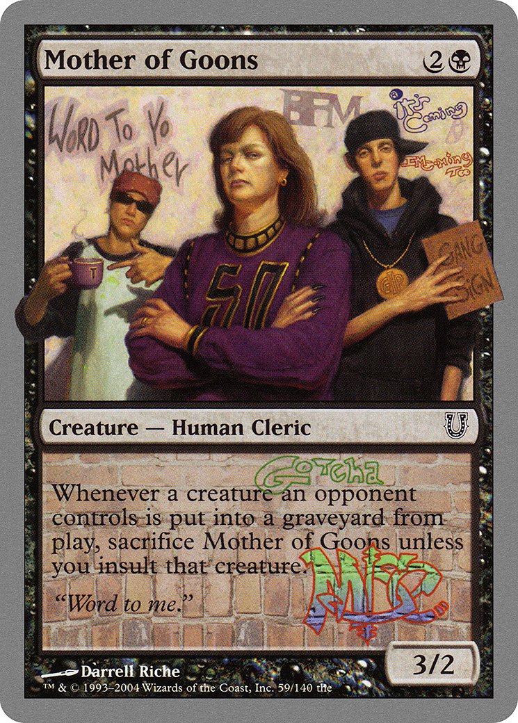 {C} Mother of Goons [Unhinged][UNH 059]
