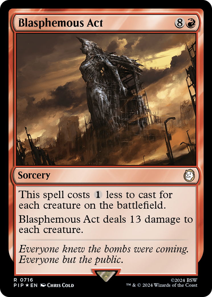 {C} Blasphemous Act (Surge Foil) [Fallout][PIP 716]