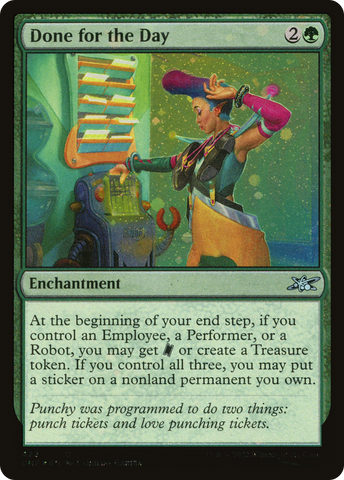 {C} Done for the Day (Galaxy Foil) [Unfinity][UNF 422]