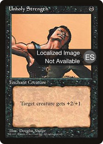 {F} Unholy Strength [Fourth Edition (Foreign Black Border)][FBB 4ED 166]