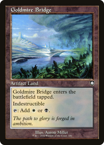{C} Goldmire Bridge (Retro) [The Brothers' War Commander][BRC 186]