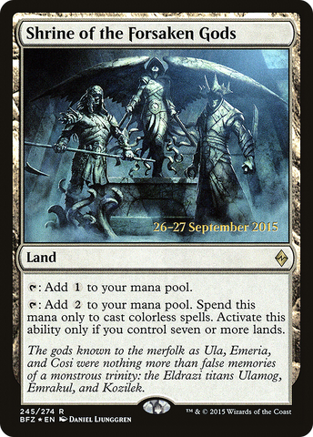 {R} Shrine of the Forsaken Gods [Battle for Zendikar Prerelease Promos][PR BFZ 245]