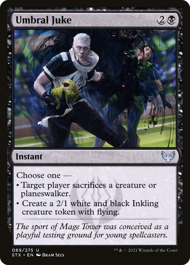 {C} Umbral Juke [Strixhaven: School of Mages][STX 089]