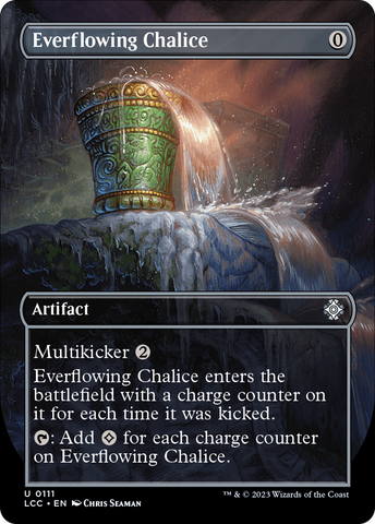 {C} Everflowing Chalice (Borderless) [The Lost Caverns of Ixalan Commander][LCC 111]