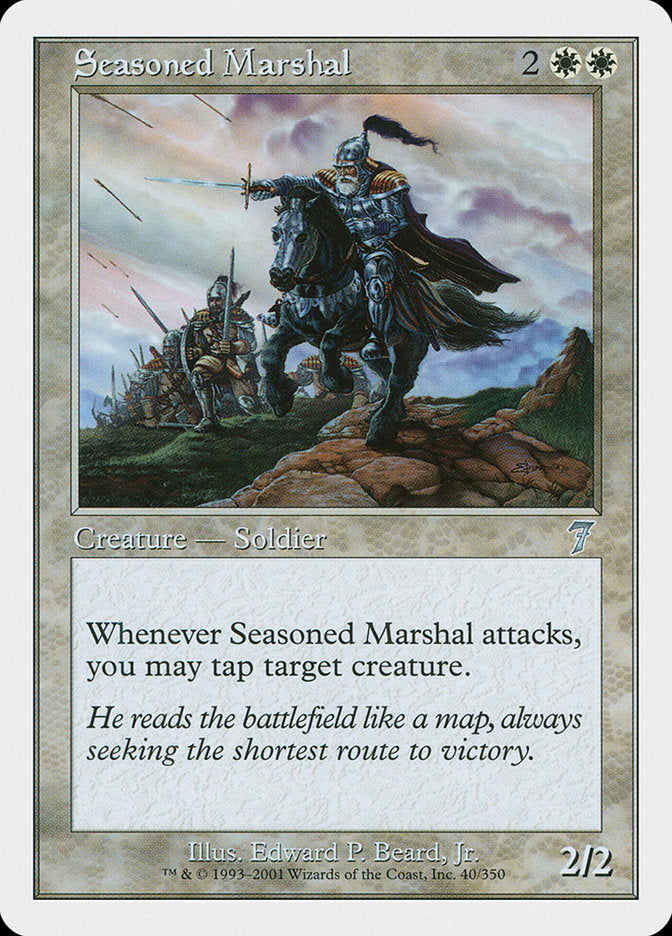 {C} Seasoned Marshal [Seventh Edition][7ED 040]