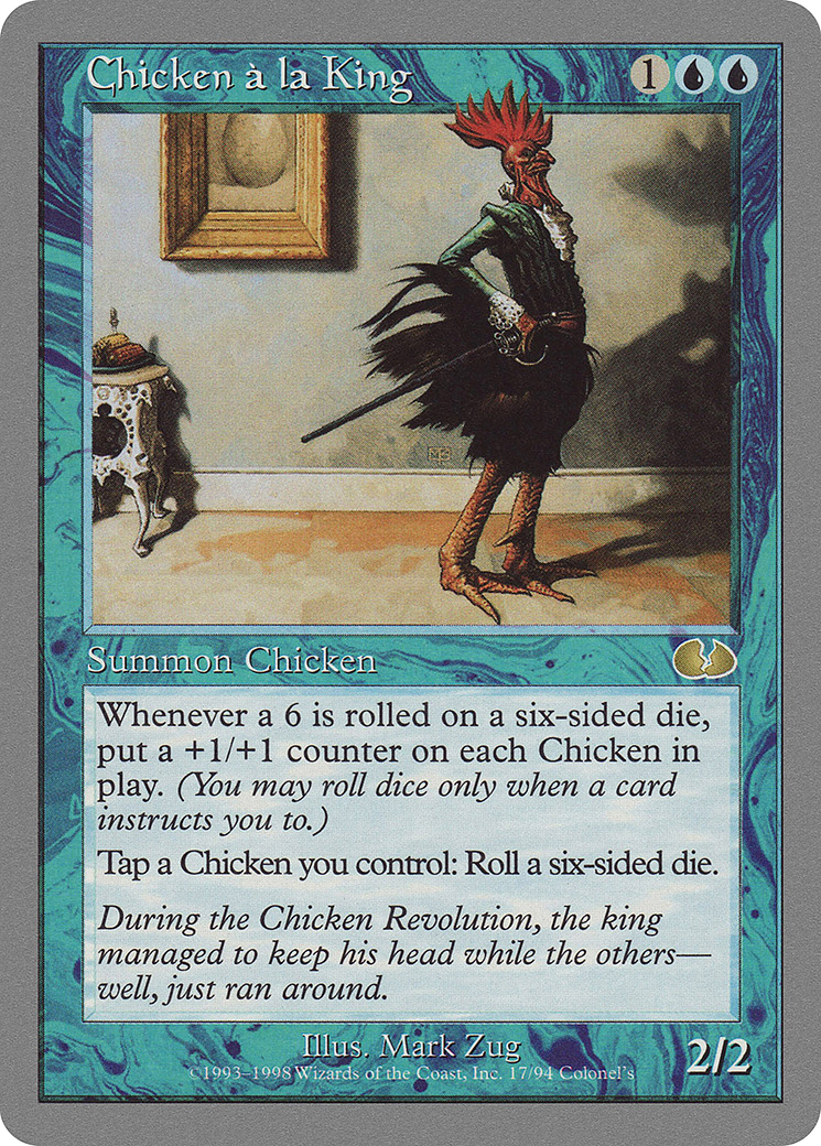 {R} Chicken a la King [Unglued][UGL 017]