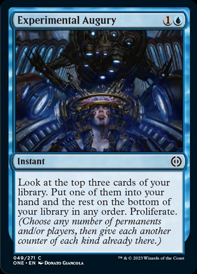 {@C} Experimental Augury [Phyrexia: All Will Be One][ONE 049]