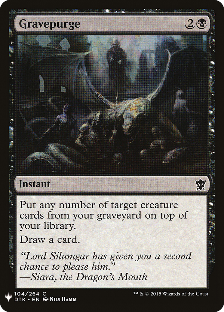 {C} Gravepurge [Mystery Booster][LS DTK 104]