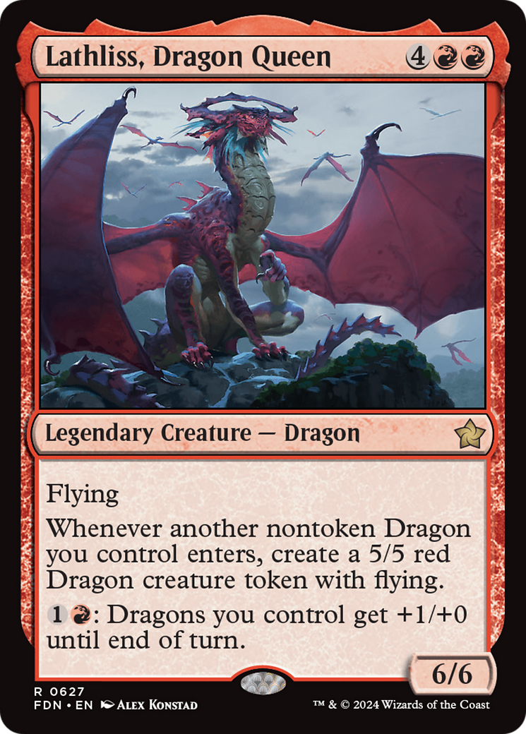 {@R} Lathliss, Dragon Queen [Foundations][FDN 627]
