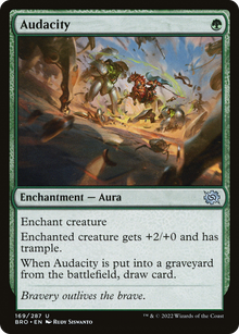 {C} Audacity [The Brothers' War][BRO 169]