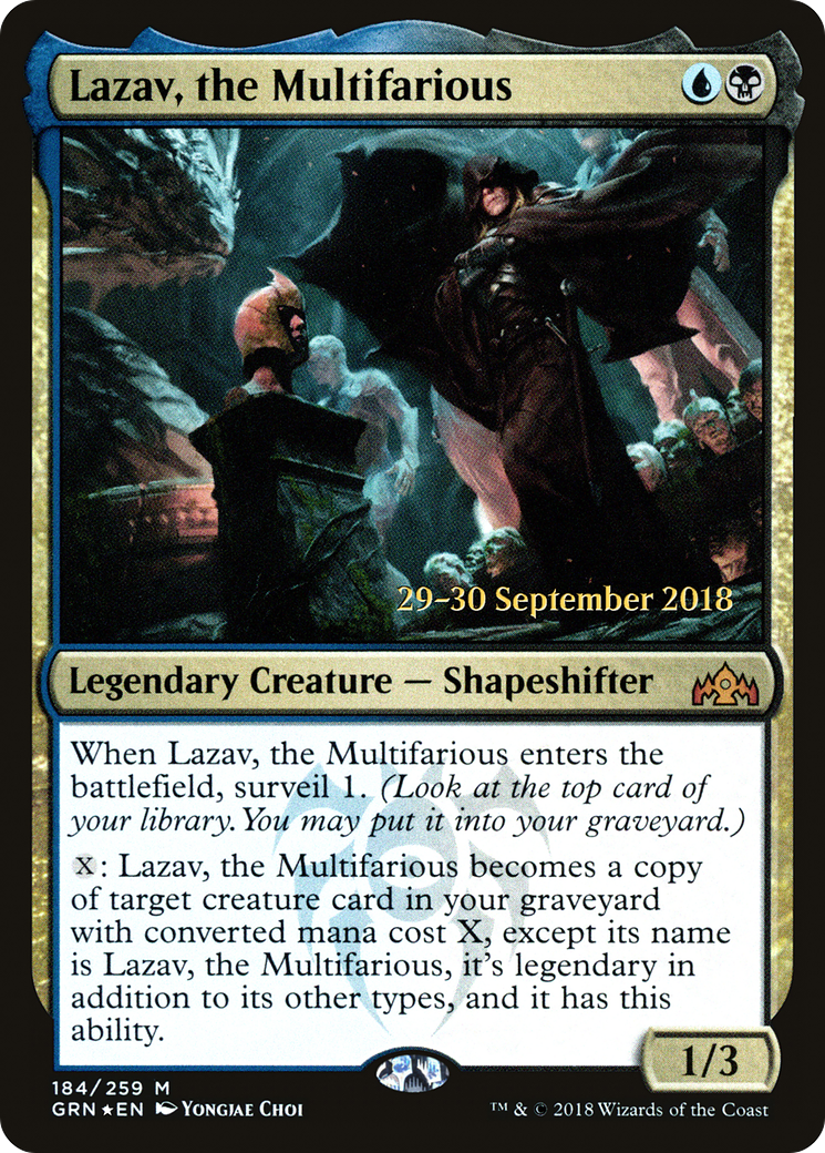 {R} Lazav, the Multifarious [Guilds of Ravnica Prerelease Promos][PR GRN 184]