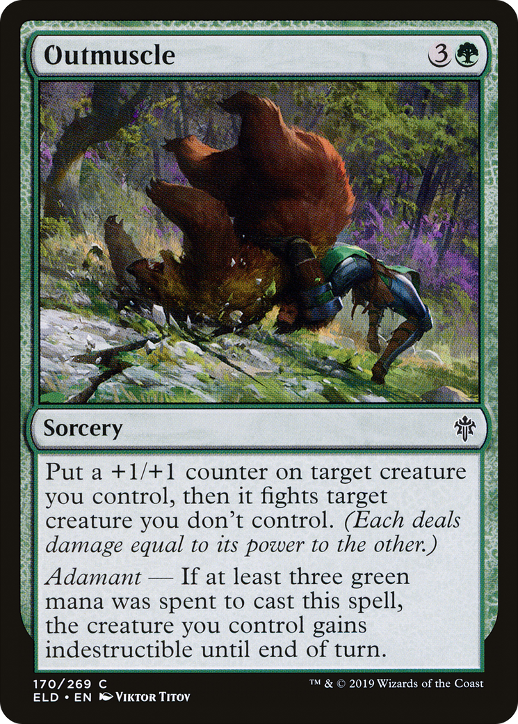 {C} Outmuscle [Throne of Eldraine][ELD 170]