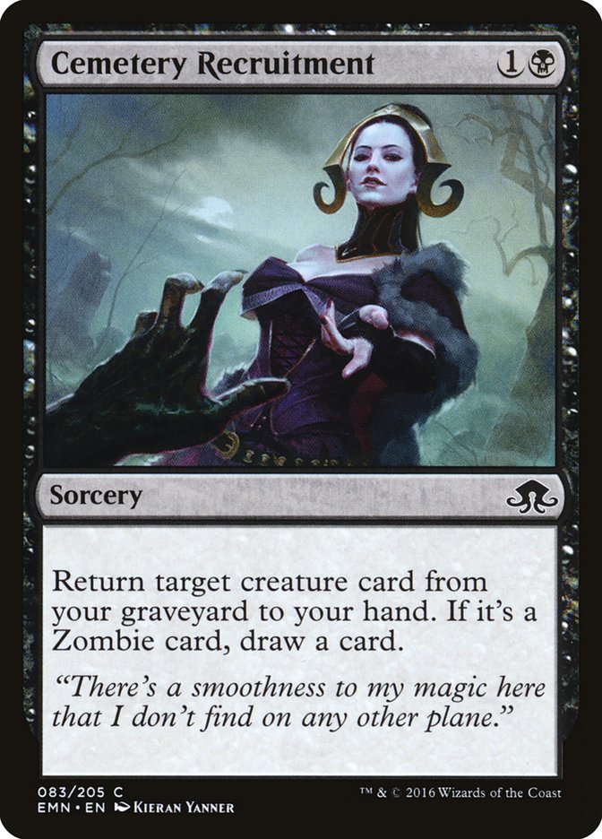 {C} Cemetery Recruitment [Eldritch Moon][EMN 083]