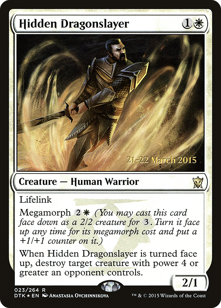 {R} Hidden Dragonslayer [Dragons of Tarkir Prerelease Promos][PR DTK 023] - Misty Mountain Games