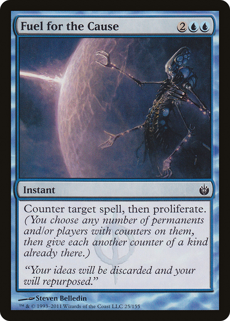 {C} Fuel for the Cause [Mirrodin Besieged][MBS 025]