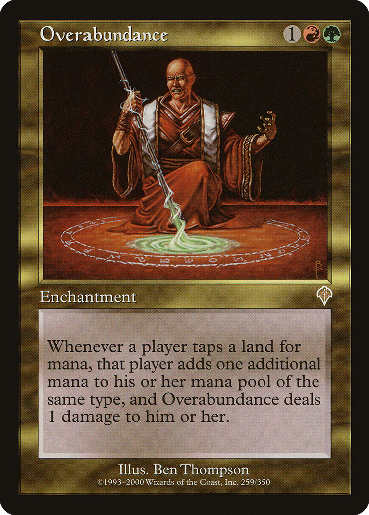{R} Overabundance [Invasion][INV 259] - Misty Mountain Games