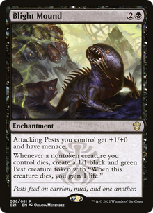 {R} Blight Mound [Commander 2021][C21 036]