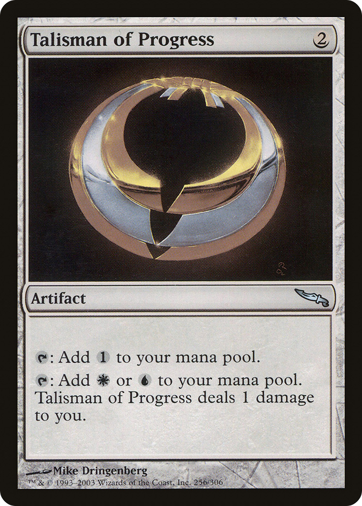 {C} Talisman of Progress [Mirrodin][MRD 256]