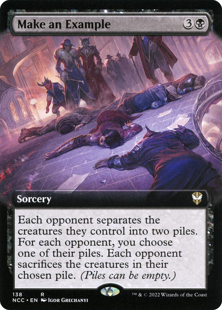 {R} Make an Example (Extended Art) [Streets of New Capenna Commander][NCC 138]