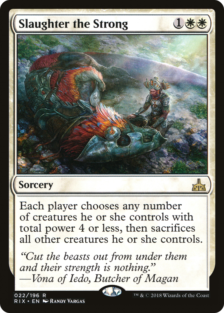 {R} Slaughter the Strong [Rivals of Ixalan][RIX 022] - Misty Mountain Games
