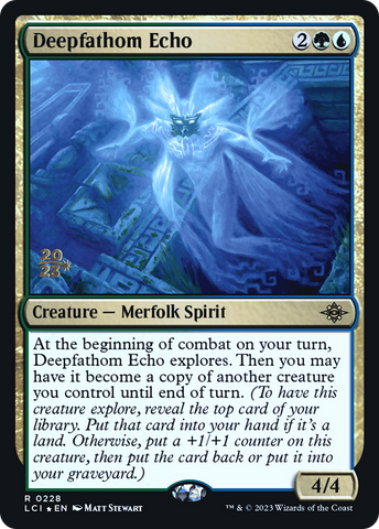 {@R} Deepfathom Echo [The Lost Caverns of Ixalan Prerelease Cards][PR LCI 228]