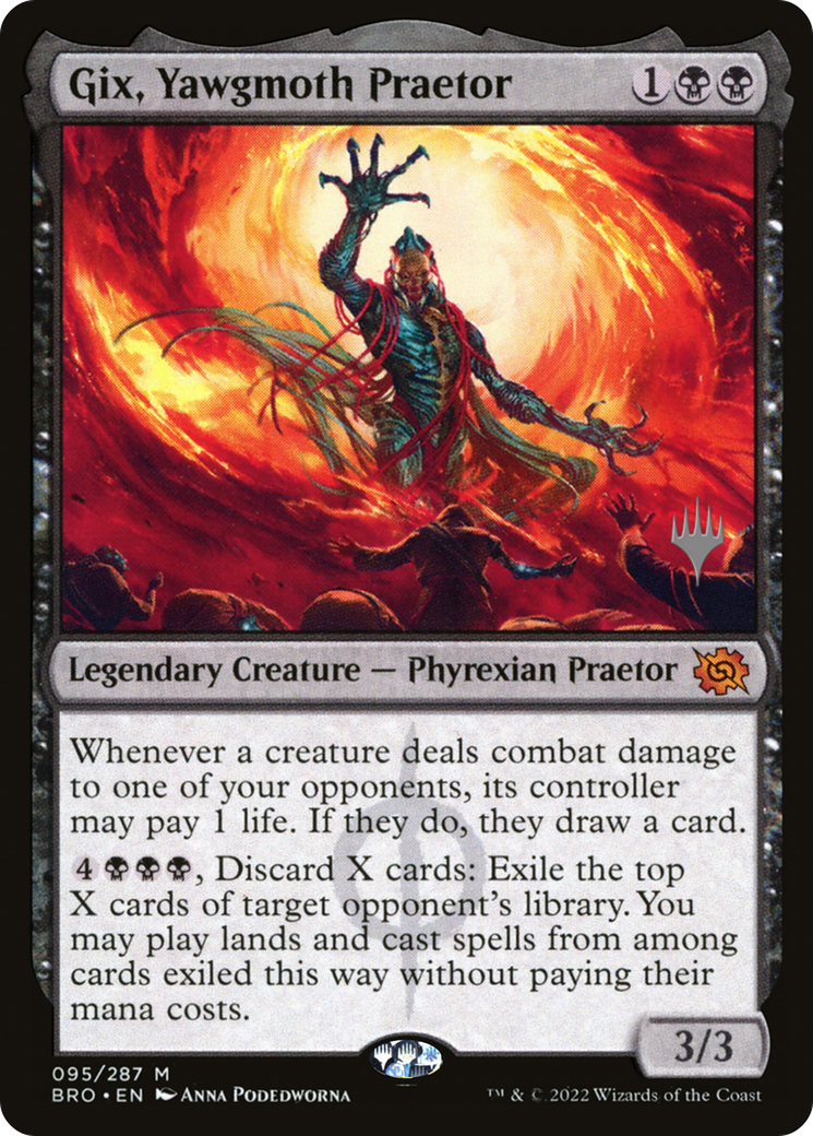{R} Gix, Yawgmoth Praetor [The Brothers' War: Promo Pack][PP BRO 095]