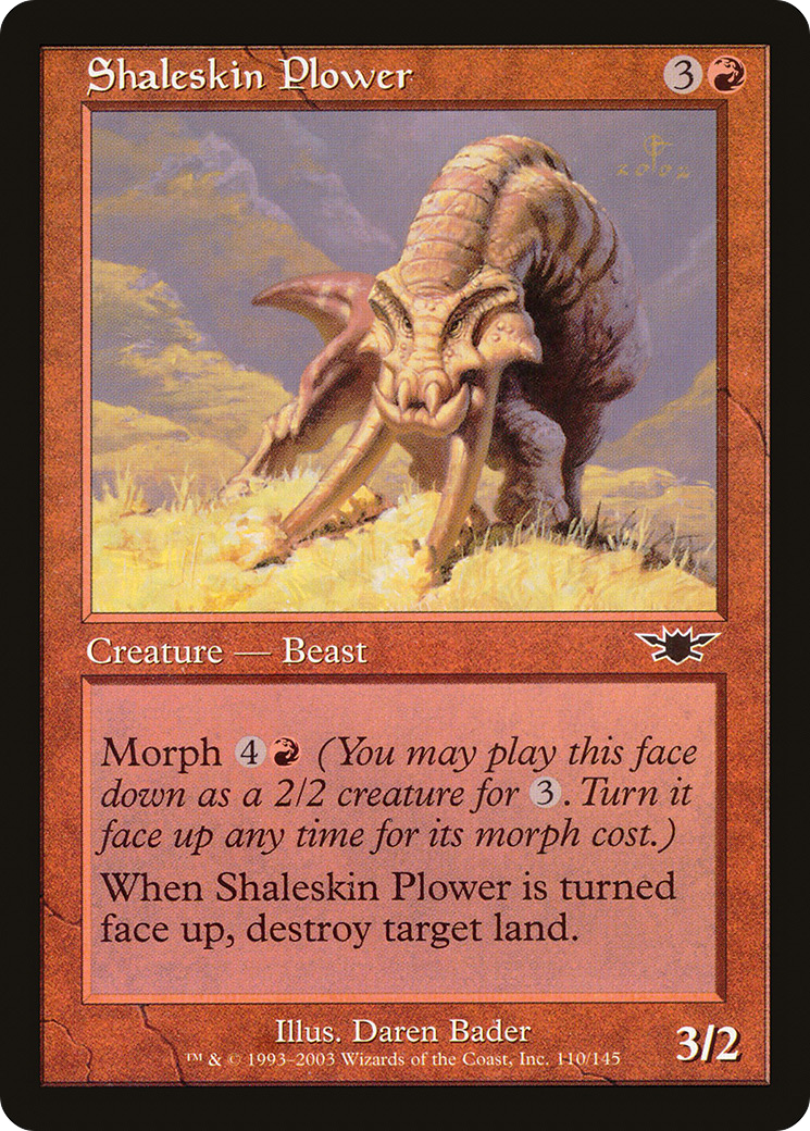 {C} Shaleskin Plower [Legions][LGN 110]