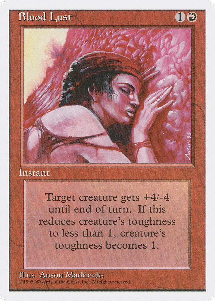 {C} Blood Lust [Fourth Edition][4ED 178]