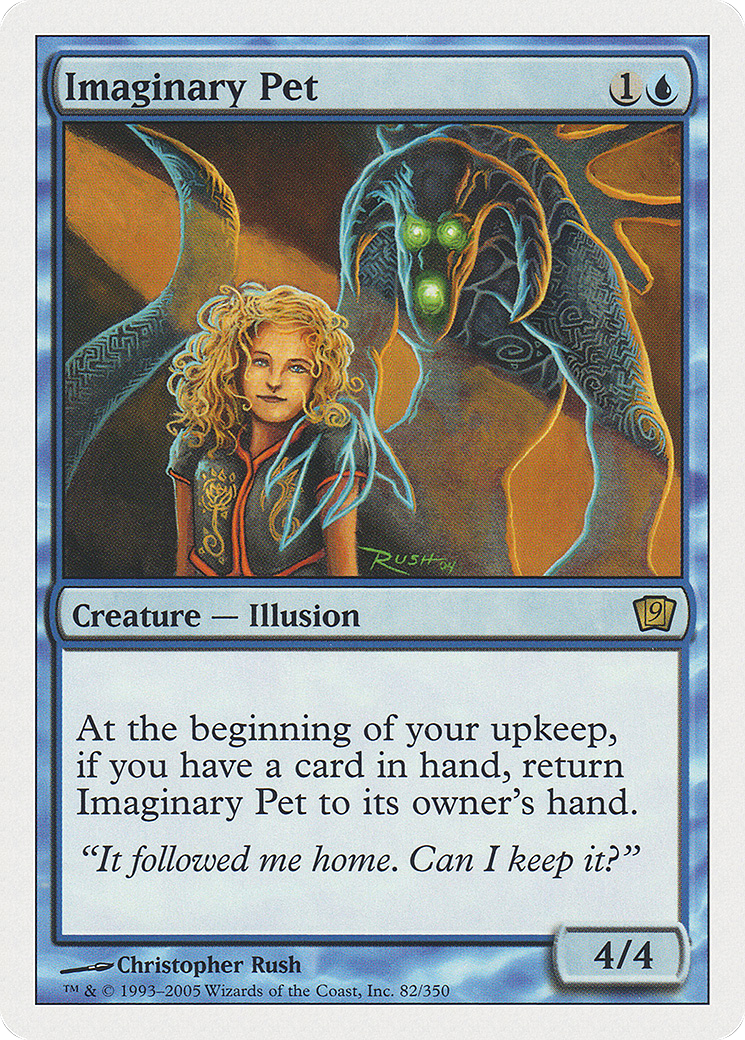{R} Imaginary Pet [Ninth Edition][9ED 082]