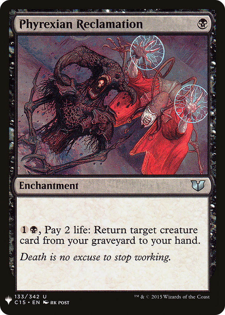 {C} Phyrexian Reclamation [Mystery Booster][LS C15 133]