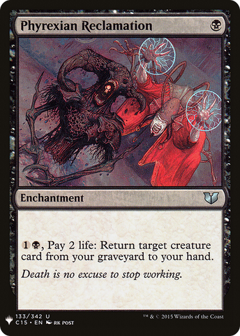 {C} Phyrexian Reclamation [Mystery Booster][LS C15 133]