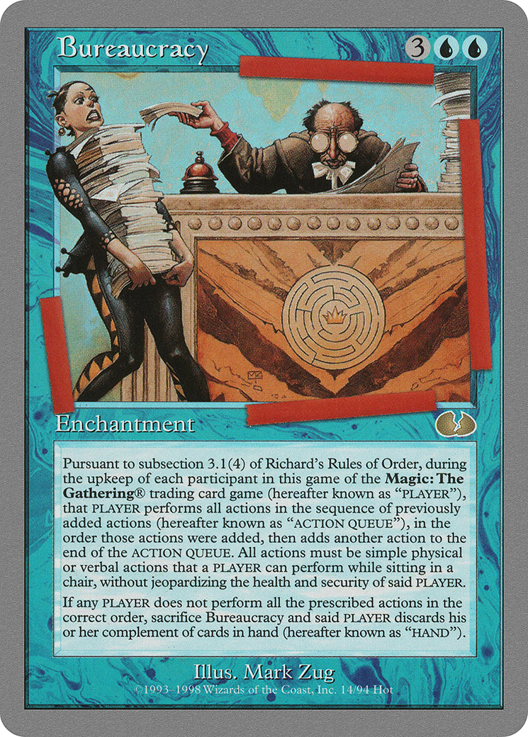 {R} Bureaucracy [Unglued][UGL 014] - Misty Mountain Games