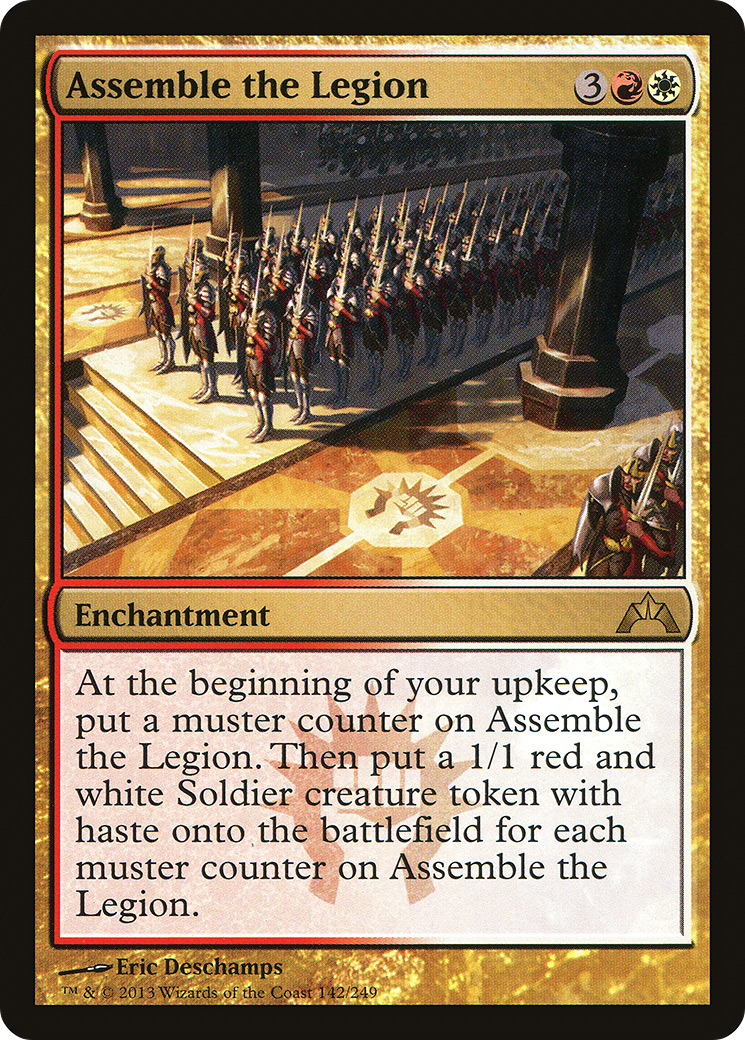 {R} Assemble the Legion [Gatecrash][GTC 142]