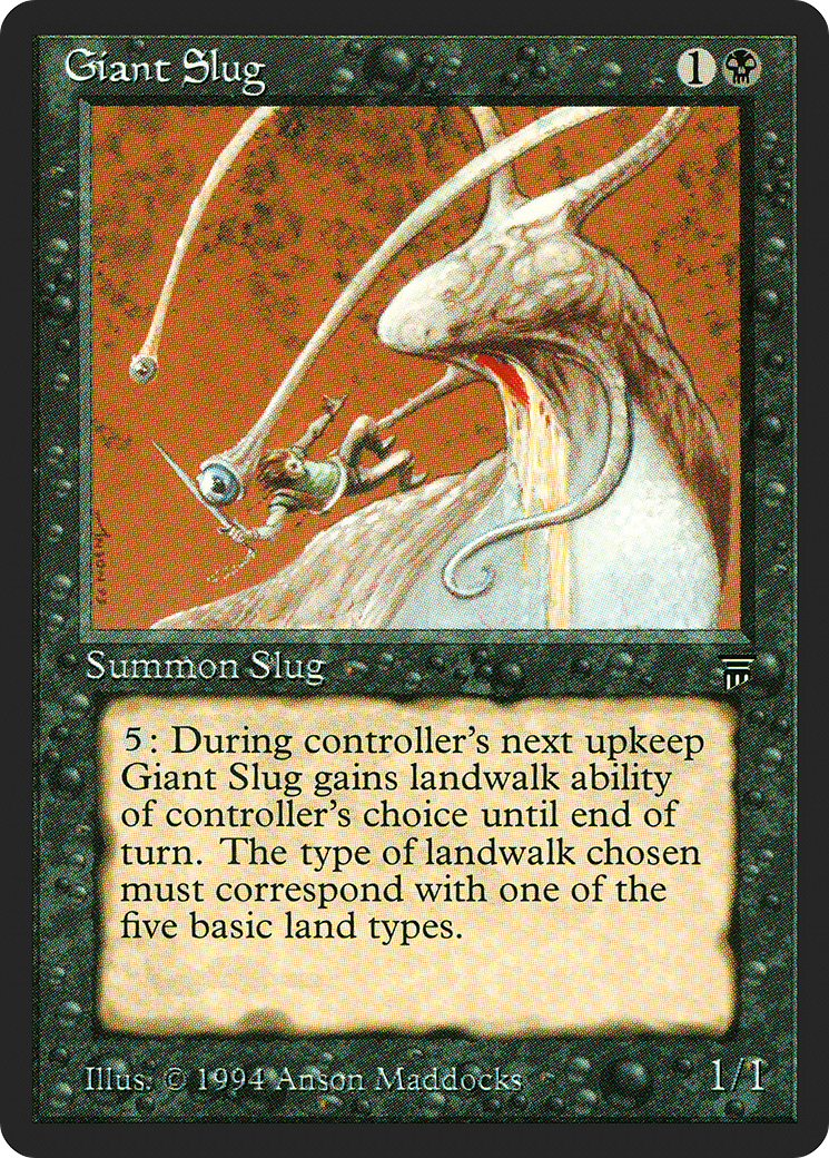 {C} Giant Slug [Legends][LEG 099]